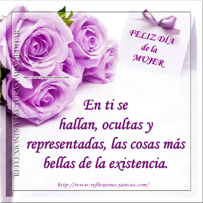 Feliz día de la mujer bella - Frases y mensajes para el día de la mujer