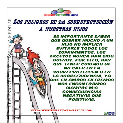 Los peligros de la sobre protección a nuestros hijos. Como padres, obviamente nos preocupamos porque nuestros pequeños no tengan muchas complicaciones a lo largo de su vida, pero debemos prestar especial atención a los problemas de la sobre-protección en nuestros hijos, ya que ésta interfiere de una forma muy importante en el desarrollo infantil.