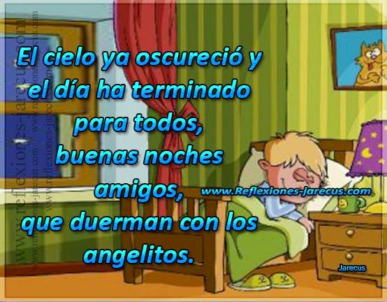 El día ha terminado para todos, buenas noches - Frases en imágenes