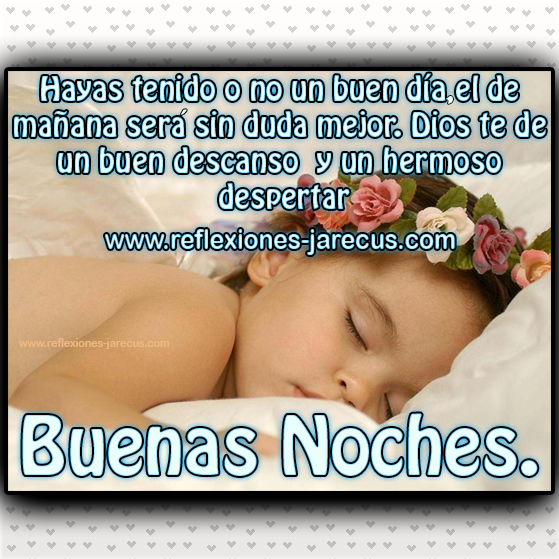 Dios te de un buen descanso, Buenas noches - Frases de buenas noches