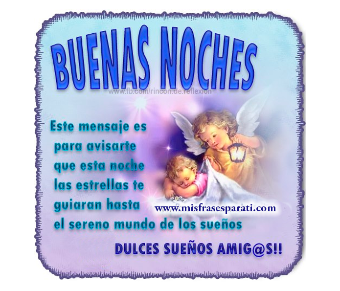 Dulces sueños amigos, Buenas noches