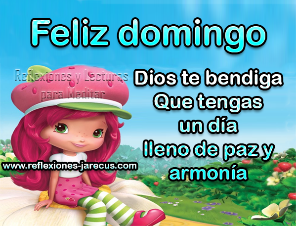 Feliz domingo, Dios te bendiga, que tengas un día lleno de paz y armonía.