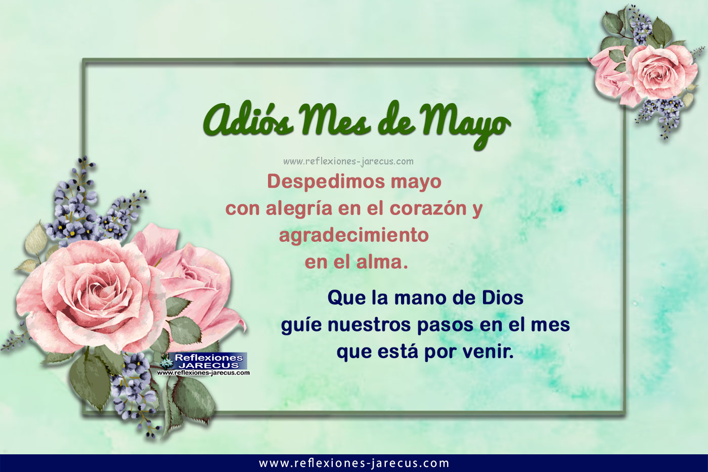 Despedimos mayo con alegría en el corazón y agradecimiento en el alma. Que la mano de Dios guíe nuestros pasos en el mes que está por venir.