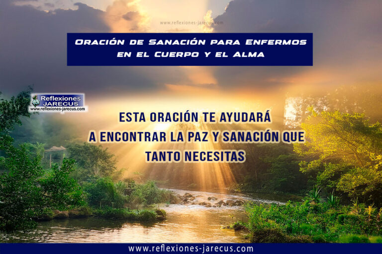 Oración de Sanación para Enfermos en el Cuerpo y el Alma